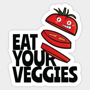Eat Your Veggies - Tomato Version Sticker